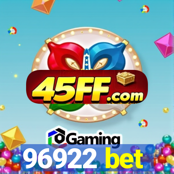 96922 bet